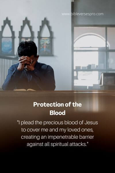 Protection of the Blood