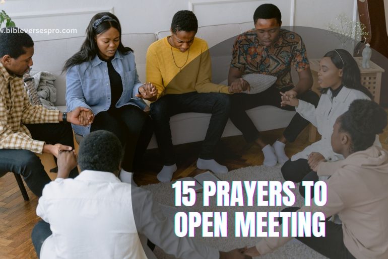 15 Prayers To Open Meeting