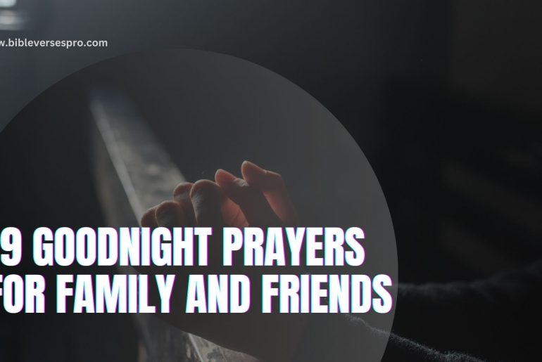19 Goodnight Prayers For Family And Friends