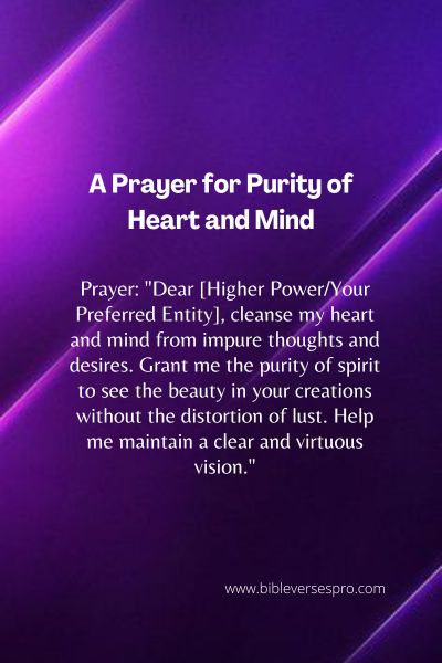 A Prayer For Purity Of Heart And Mind