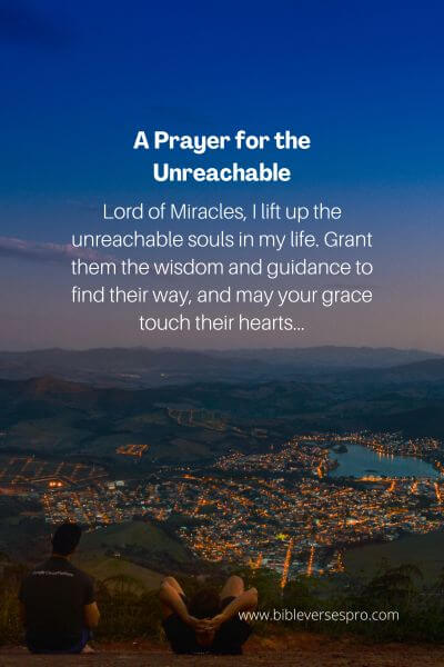 A Prayer for the Unreachable