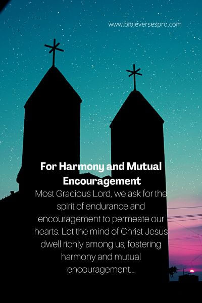 For Harmony and Mutual Encouragement