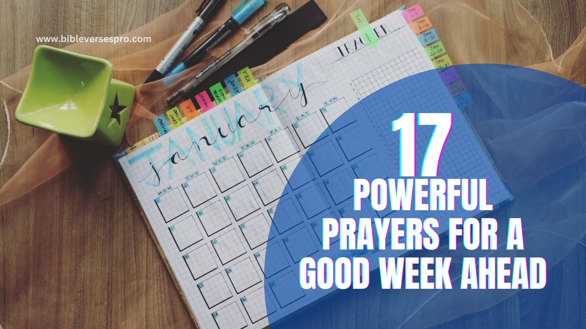 17 Powerful Prayers for a Good Week Ahead: Find Blessings